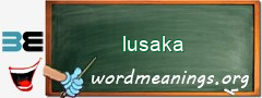 WordMeaning blackboard for lusaka